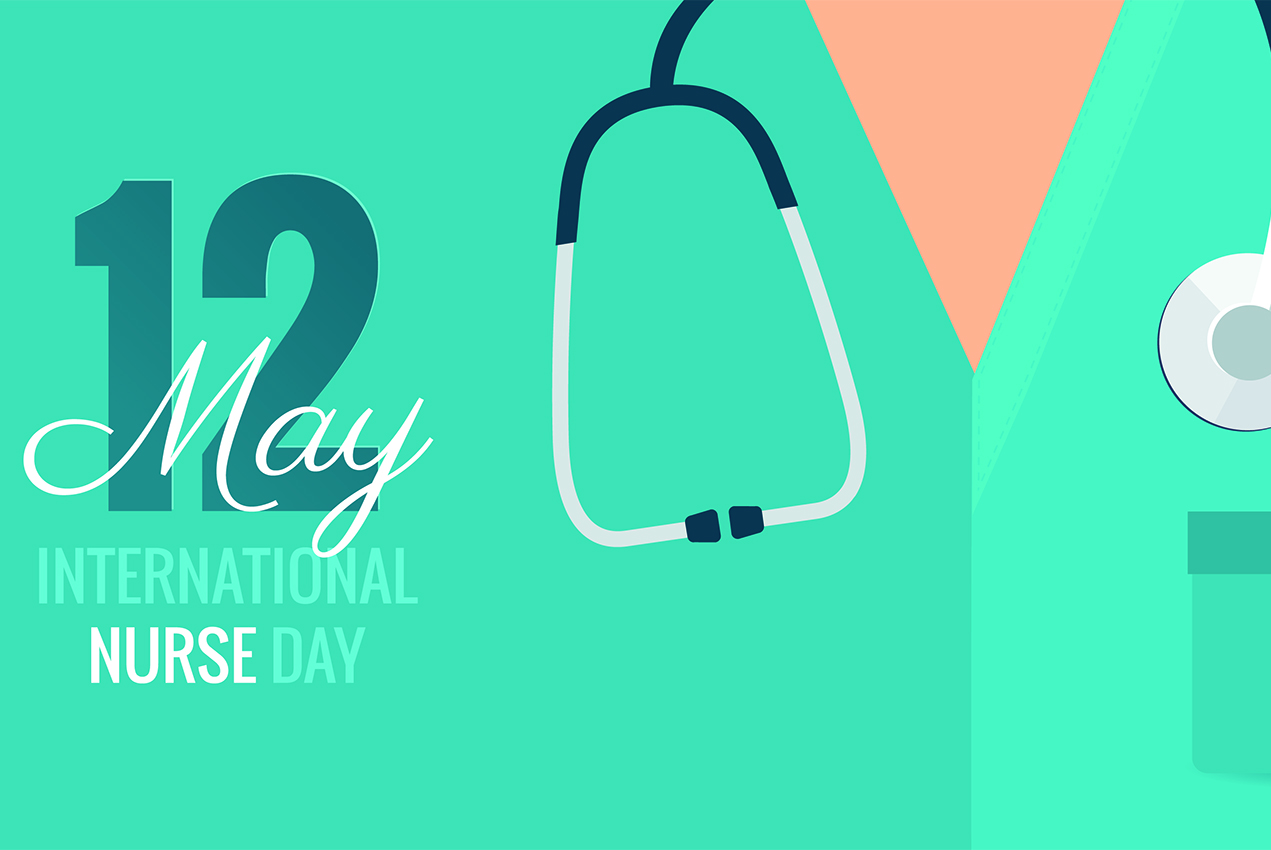 An illustration of a nurse's scrubs reads 'May 12, International Nurse Day.'