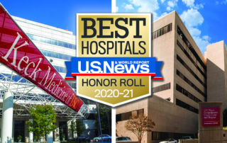 A badge over split images of Keck Hospital and USC Norris Cancer Hospital reads Best Hospitals US News Honor Roll 2020-2021.