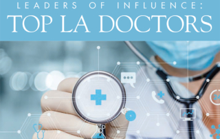 A magazine cover reads, "Leaders of Influence, L-A Top Doctors"